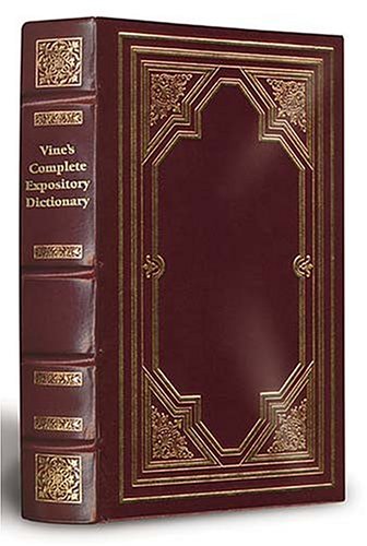 Book cover for Vine's Complete Expository Dictionary of Old and New Testament Words