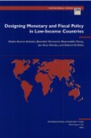 Cover of Designing Monetary and Fiscal Policy in Low-income Countries