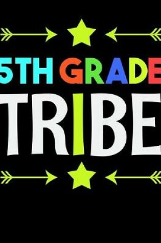 Cover of 5th Grade Tribe