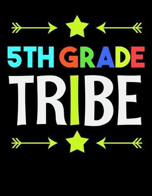 Book cover for 5th Grade Tribe