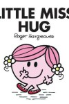 Book cover for Little Miss Hug