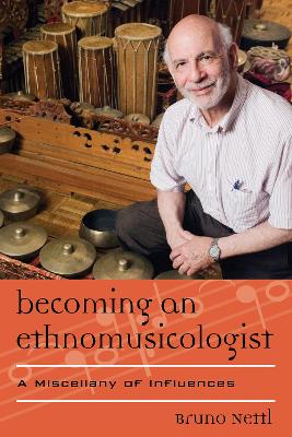 Book cover for Becoming an Ethnomusicologist