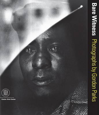 Book cover for Bare Witness: Photographs of Gordon Parks