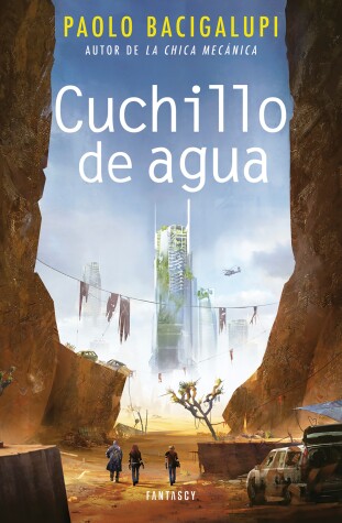 Book cover for Cuchillo de Agua / The Water Knife
