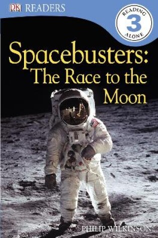 Cover of Spacebusters The Race To The Moon