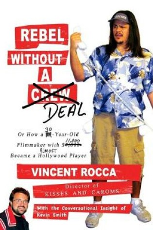 Cover of Rebel without a Deal