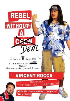 Book cover for Rebel without a Deal