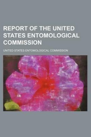 Cover of Report of the United States Entomological Commission