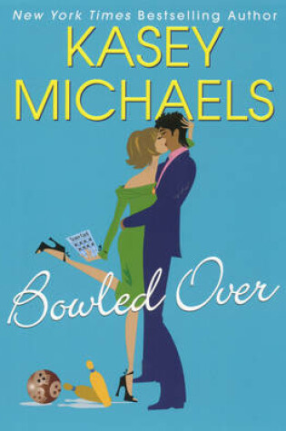 Cover of Bowled Over