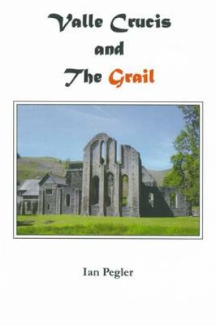 Cover of Valle Crucis and the Grail