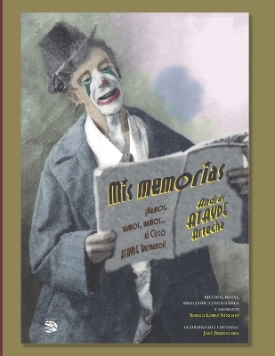 Book cover for Mis memorias, Andrés Atayde Arteche