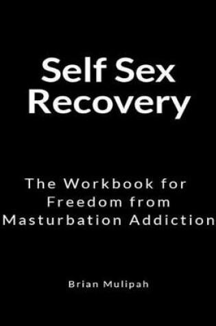 Cover of Self Sex Recovery
