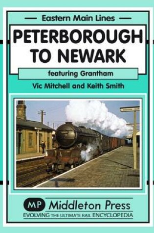 Cover of Peterborough to Newark