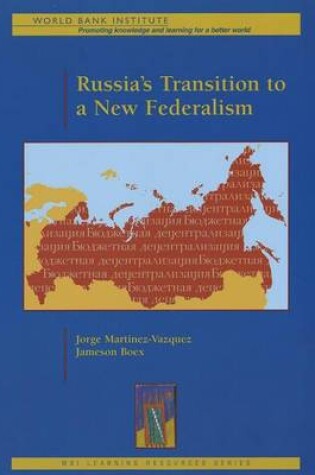 Cover of Russia's Transition to a New Federalism