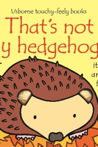 Cover of That's not my hedgehog…