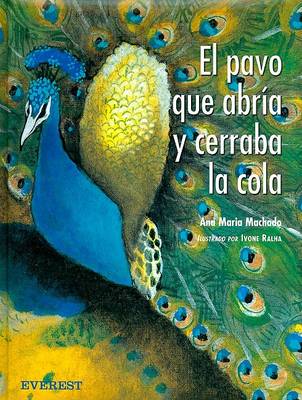 Book cover for El Pavo Que Abria y Cerraba la Cola