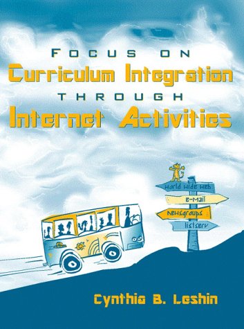 Book cover for Focus on Curriculum Integration through Internet Activities