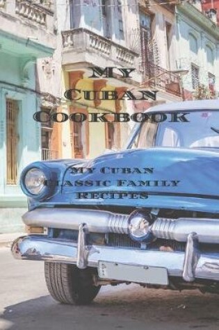 Cover of My Cuban Cookbook
