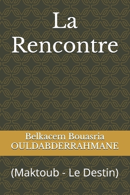 Book cover for La Rencontre