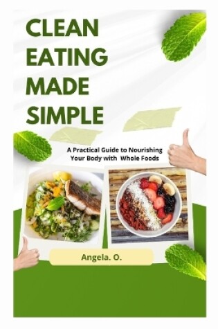 Cover of Clean Eating Made Simple