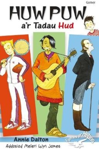 Cover of Cyfres yr Hebog: Huw Puw a'r Tadau Hud