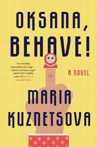 Cover of Oksana, Behave!