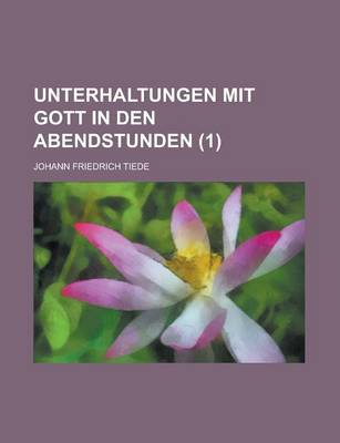 Book cover for Unterhaltungen Mit Gott in Den Abendstunden (1)