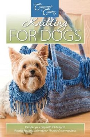 Cover of Knitting for Dogs