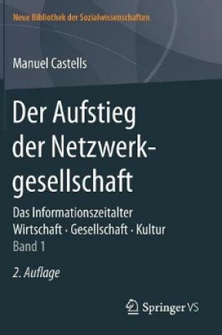 Cover of Der Aufstieg der Netzwerkgesellschaft