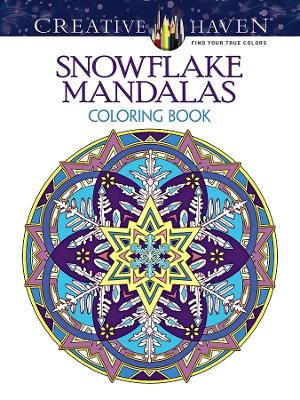 Book cover for Creative Haven Snowflake Mandalas Coloring Book