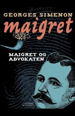 Book cover for Maigret og advokaten
