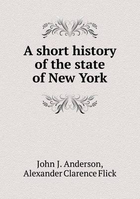 Book cover for A short history of the state of New York