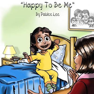 Book cover for Happy To Be Me!