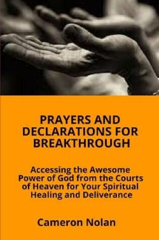 Cover of Prayers and Declarations for Breakthrough