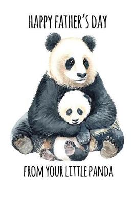 Book cover for Happy father's day from your little panda