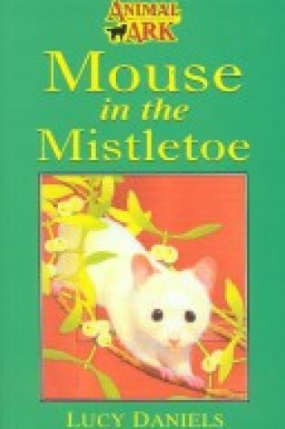 Cover of Mouse in the Mistletoe