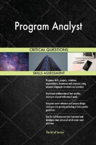 Cover of Program Analyst Critical Questions Skills Assessment