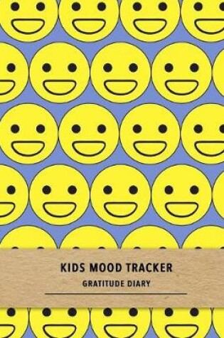 Cover of Kids mood tracker gratitude diary