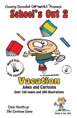 Book cover for School's Out 2 -- Vacation -- Jokes and Cartoons