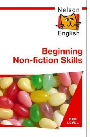 Cover of Nelson English - Red Level Beginning Non-Fiction Skills