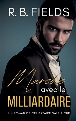 Cover of Marché avec le Milliardaire