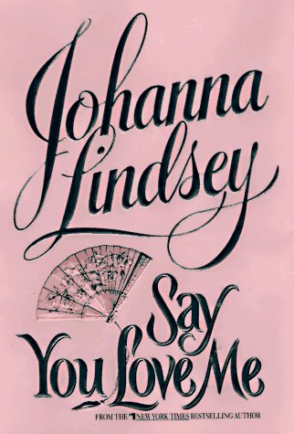 Book cover for Say You Love ME
