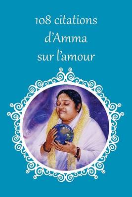 Book cover for 108 citations d'Amma sur l'amour