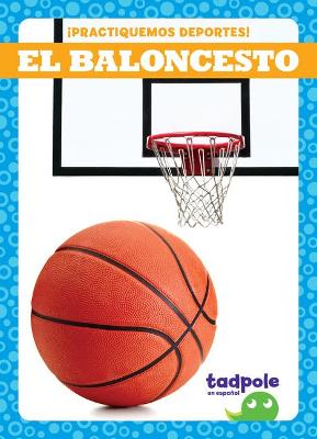 Book cover for El Baloncesto (Basketball)