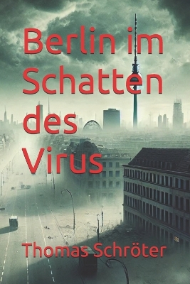 Book cover for Berlin im Schatten des Virus