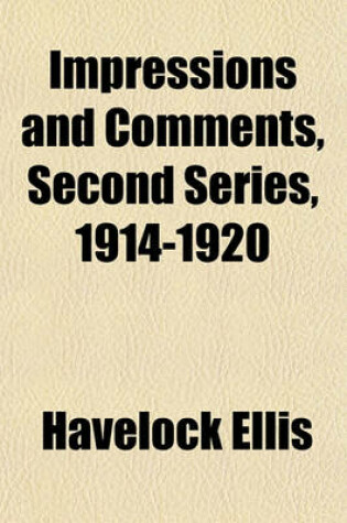 Cover of Impressions and Comments, Second Series, 1914-1920