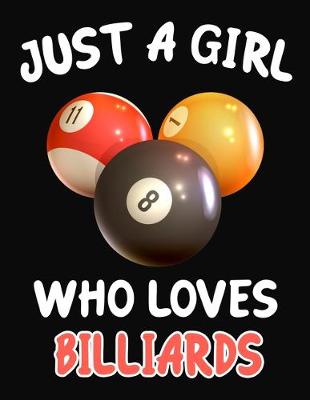 Book cover for Just a Girl Who Loves Billiards