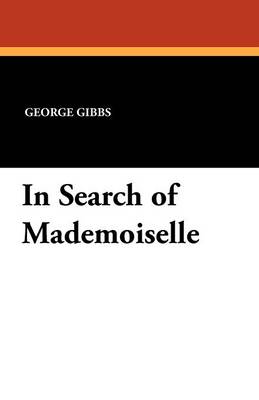 Book cover for In Search of Mademoiselle