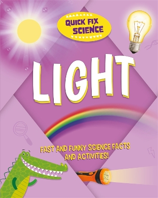Book cover for Quick Fix Science: Light