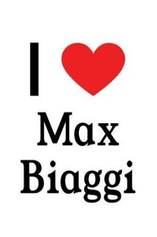 Cover of I Love Max Biaggi